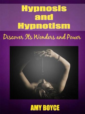 cover image of Hypnosis and Hypnotism